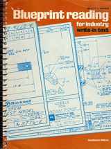 9780870067372-0870067370-Blueprint Reading for Industry: Write-In Text