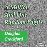 9781949815047-1949815048-A Million And One Random Digits (The Millionplex Library)