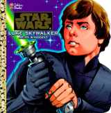 9780307101037-0307101037-Luke Skywalker, Jedi Knight (Star Wars)