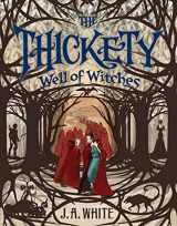 9780062257314-0062257315-The Thickety #3: Well of Witches