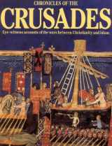 9781566491938-1566491932-Chronicles of the Crusades