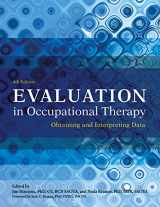 9781569003565-1569003564-Evaluation in Occupational Therapy: Obtaining and Interpreting Data