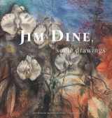 9783865211194-3865211194-Jim Dine: Some Drawings (an exhibition catalogue)