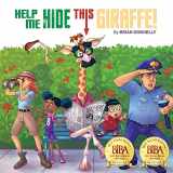 9780578958088-0578958082-Help Me Hide This Giraffe!