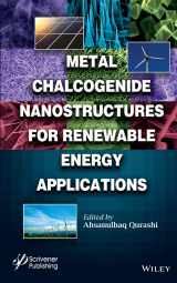 9781118237915-1118237919-Metal Chalcogenide Nanostructures for Renewable Energy Applications