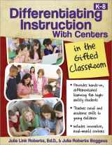 9781593638399-1593638396-Differentiating Instruction with Centers in the Gifted Classroom