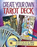 9781784288716-1784288713-Create Your Own Tarot Deck: Includes a full set of cards for you to press out and color