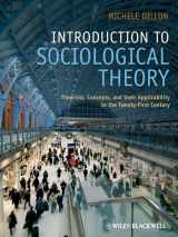 9781405170024-1405170026-Introduction to Sociological Theory: Theorists, Concepts, and their Applicability to the Twenty-First Century