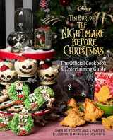 9781647221577-1647221579-The Nightmare Before Christmas: The Official Cookbook & Entertaining Guide