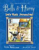 9781937616007-1937616002-Let's Visit Jerusalem!: Adventures of Bella & Harry (Adventures of Bella & Harry, 10)