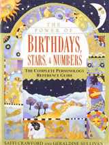 9781439562925-143956292X-The Power of Birthdays, Stars, & Numbers: The Complete Personology Reference Guide