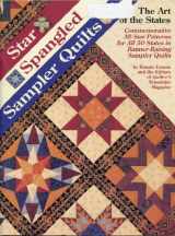 9780943721125-0943721121-Star Spangled Sampler Quilts: The Art of the States