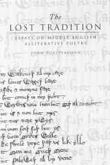 9781851825653-1851825657-The Lost Tradition: Essays on Middle English Alliterative Poetry