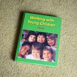 9781566378222-1566378222-Working With Young Children