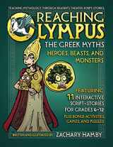 9780982704905-0982704909-Reaching Olympus: The Greek Myths, Heroes, Beasts, and Monsters