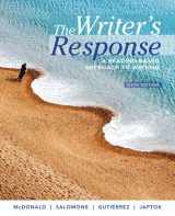 9781305100251-1305100255-The Writer's Response: A Reading-Based Approach to Writing