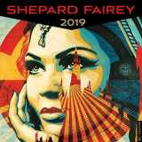 9780789335265-0789335263-Shepard Fairey 2019 Wall Calendar