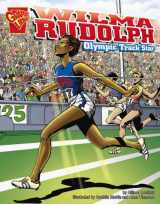 9780736854894-0736854894-Wilma Rudolph: Olympic Track Star (Graphic Biographies)