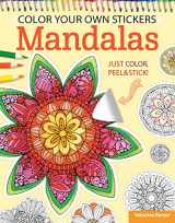 9781497200500-1497200504-Color Your Own Stickers Mandalas: Just Color, Peel & Stick! (Design Originals) 107 Customizable Art Decals; Coloring and Crafting Tips; Pre-Cut, Self-Adhesive, Sticks to Any Dry Surface; for All Ages