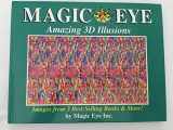 9780740740657-0740740652-Magic Eye:Amazing 3D Illusions