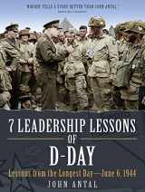 9781612005294-1612005292-7 Leadership Lessons of D-Day: Lessons from the Longest Day―June 6, 1944