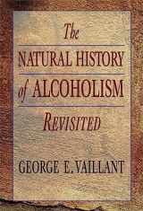 9780674603783-0674603788-The Natural History of Alcoholism Revisited