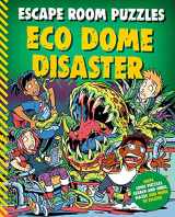9780753478387-0753478382-Escape Room Puzzles: Eco Dome Disaster