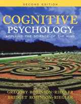 9780205531394-0205531393-Cognitive Psychology: Applying the Science of the Mind