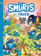 9781545807576-1545807574-The Smurfs Tales #3: The Crow in Smurfy Grove and other stories (3) (The Smurfs Graphic Novels)