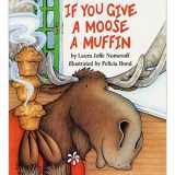 9780060244057-0060244054-If You Give a Moose a Muffin