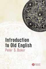 9780631234531-0631234535-Introduction to Old English