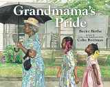 9780807530221-0807530220-Grandmama's Pride