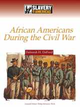 9780816061389-0816061386-African Americans During the Civil War (Slavery in the Americas)