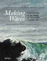 9782503584409-2503584403-Making Waves: Crosscurrents in the Study of Nineteenth-Century Art (XIX: Studies in 19th-Century Art and Visual Culture)