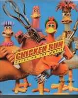 9780810941243-0810941244-Chicken Run: Hatching the Movie