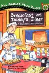 9780448432106-0448432102-All Aboard Math Reader Station Stop 3 Breakfast at Danny's Diner: A BookAbout Multiplication: A Book About Multiplication