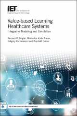 9781785613265-178561326X-Value-based Learning Healthcare Systems: Integrative modeling and simulation (Healthcare Technologies)