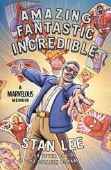 9781501107726-1501107720-Amazing Fantastic Incredible: A Marvelous Memoir