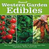 9780376039187-0376039183-Western Garden Book of Edibles: The Complete A-Z Guide to Growing Your Own Vegetables, Herbs, and Fruits
