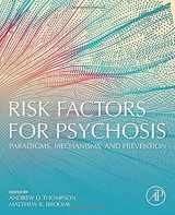 9780128132012-0128132019-Risk Factors for Psychosis: Paradigms, Mechanisms, and Prevention