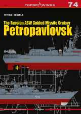 9788366148352-8366148351-The Russian ASW Guided Missile Cruiser Petropavlovsk (TopDrawings)