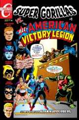 9781543037371-1543037372-Super Gorillas vs the All-American Victory Legion #1