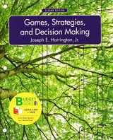 9781464156830-1464156832-Loose-leaf Version of Games, Strategies, and Decision Making