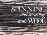 9780914718239-0914718231-Spinning and Weaving with Wool