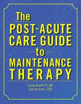 9781556451546-1556451547-The Post-acute Care Guide to Maintenance Therapy