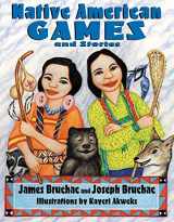9781555919795-1555919790-Native American Games and Stories