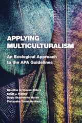 9781433832543-1433832542-Applying Multiculturalism: An Ecological Approach to the APA Guidelines