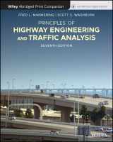 9781119610533-1119610532-Principles of Highway Engineering and Traffic, 7e Abridged Bound Print Companion with Wiley E-Text Reg Card Set