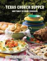 9781892588258-1892588250-Texas Church Supper & Family Reunion Cookbook