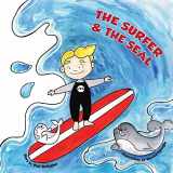 9780692443361-0692443363-The Surfer & the Seal